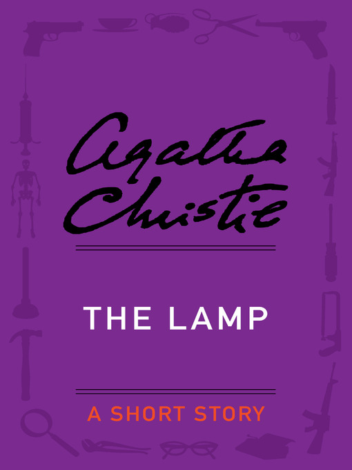Title details for The Lamp by Agatha Christie - Available